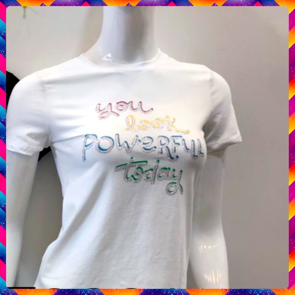 You Look Powerful Today/white